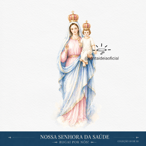 20 Nossa Senhora da Saúde em Aquarela Digital para Imprimir | Arquivo PNG - Imagem 1